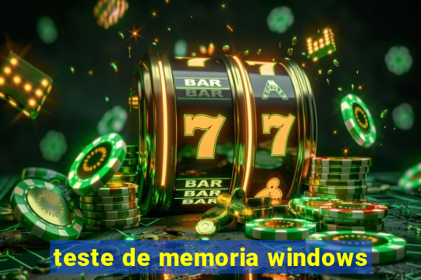 teste de memoria windows
